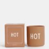 Hnedá porcelánová dóza Design Letters Hot 300 ml